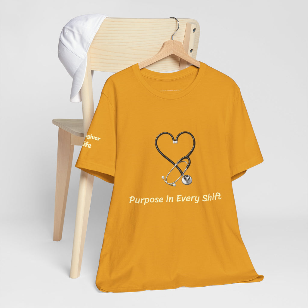Purpose in Every Shift T-Shirt — Making a Difference Daily Tee