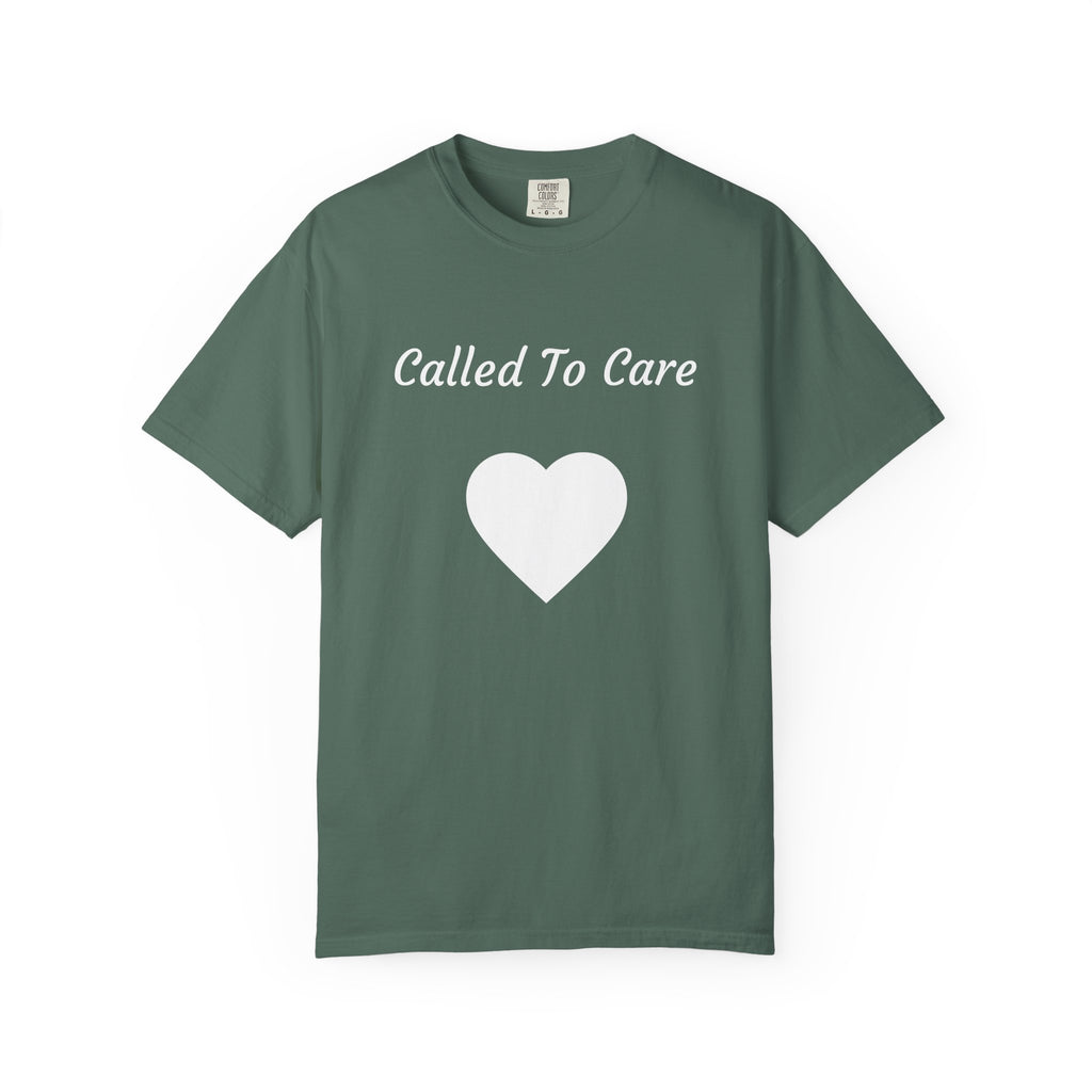 Called to Care T-shirt — Inspirational Faith-Based Tee for Caregivers