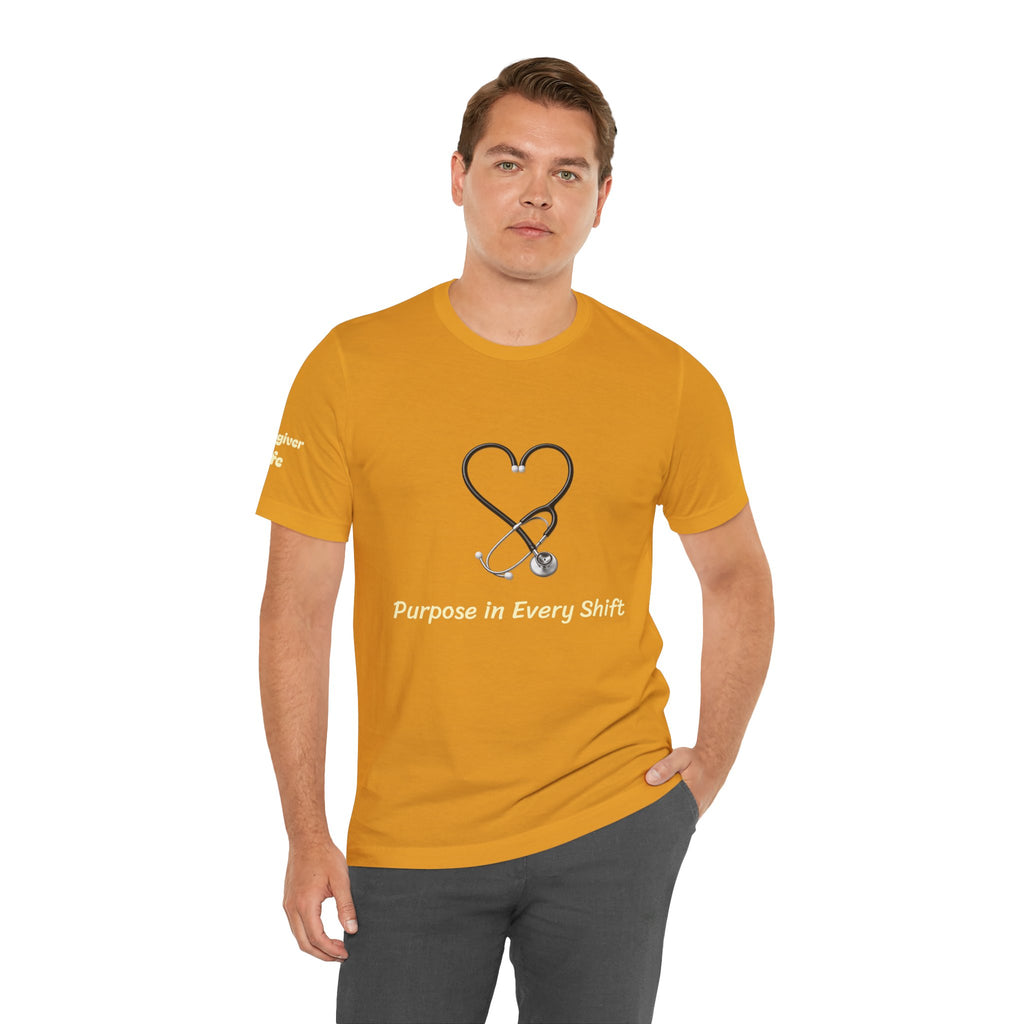 Purpose in Every Shift T-Shirt — Making a Difference Daily Tee