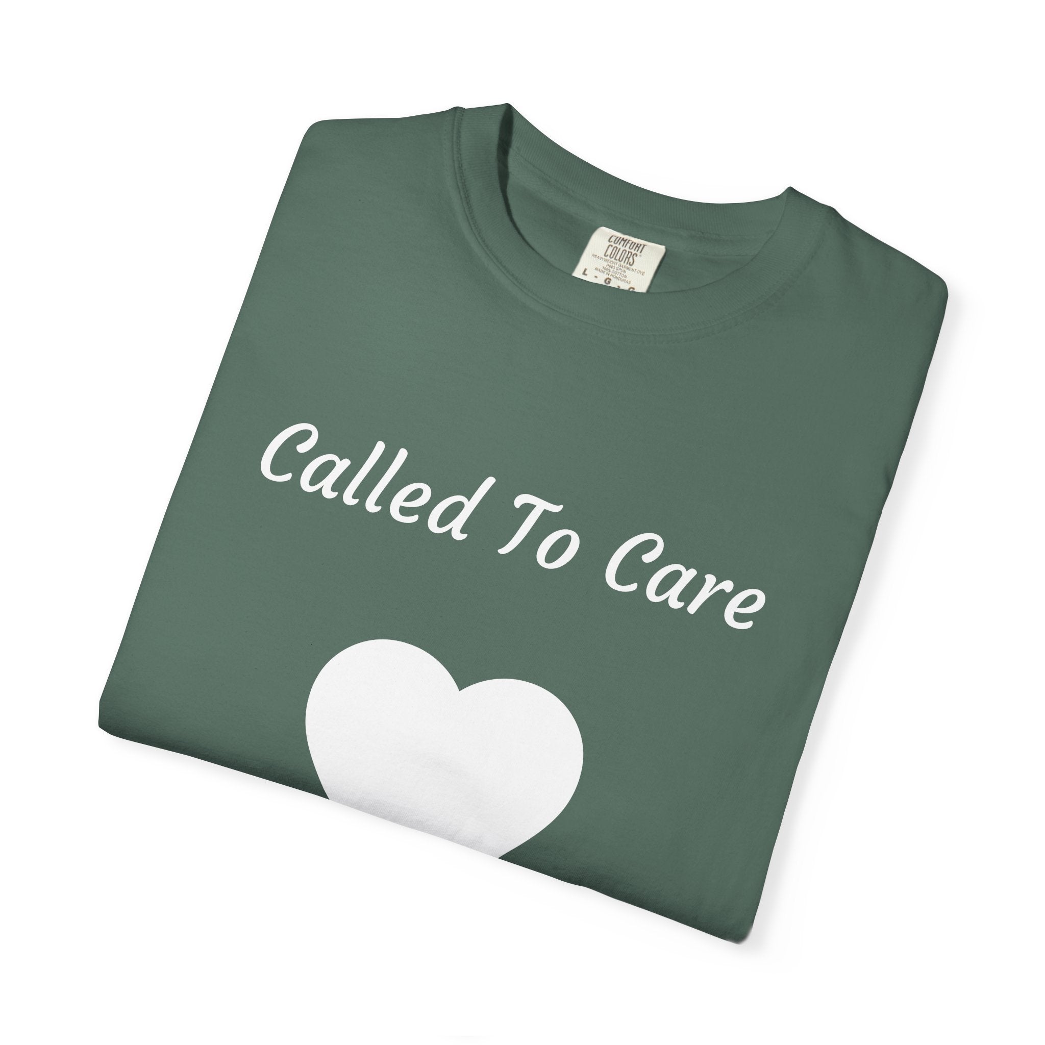 Called to Care T-shirt — Inspirational Faith-Based Tee for Caregivers
