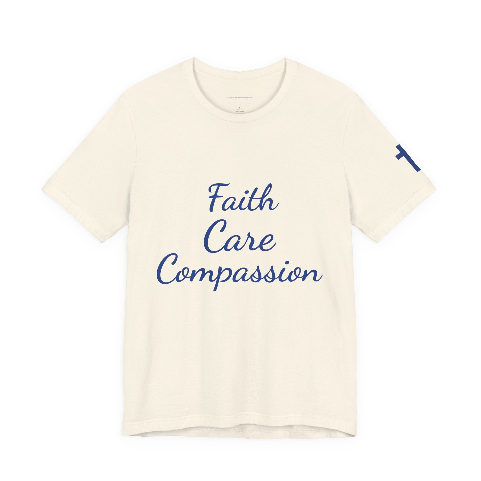 Faith Care Compassion T-Shirt — Heart Compassion Tee for Nurses & Caregivers