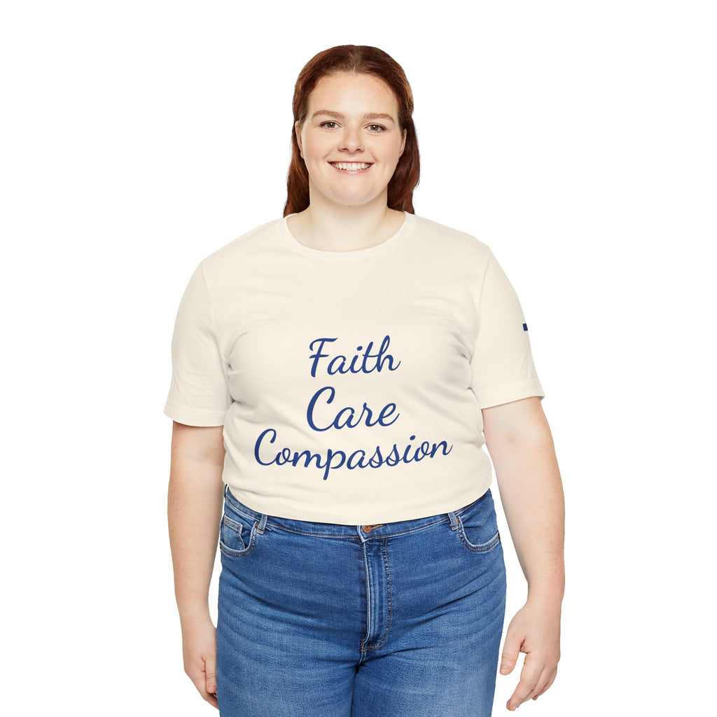 Faith Care Compassion T-Shirt — Heart Compassion Tee for Nurses & Caregivers