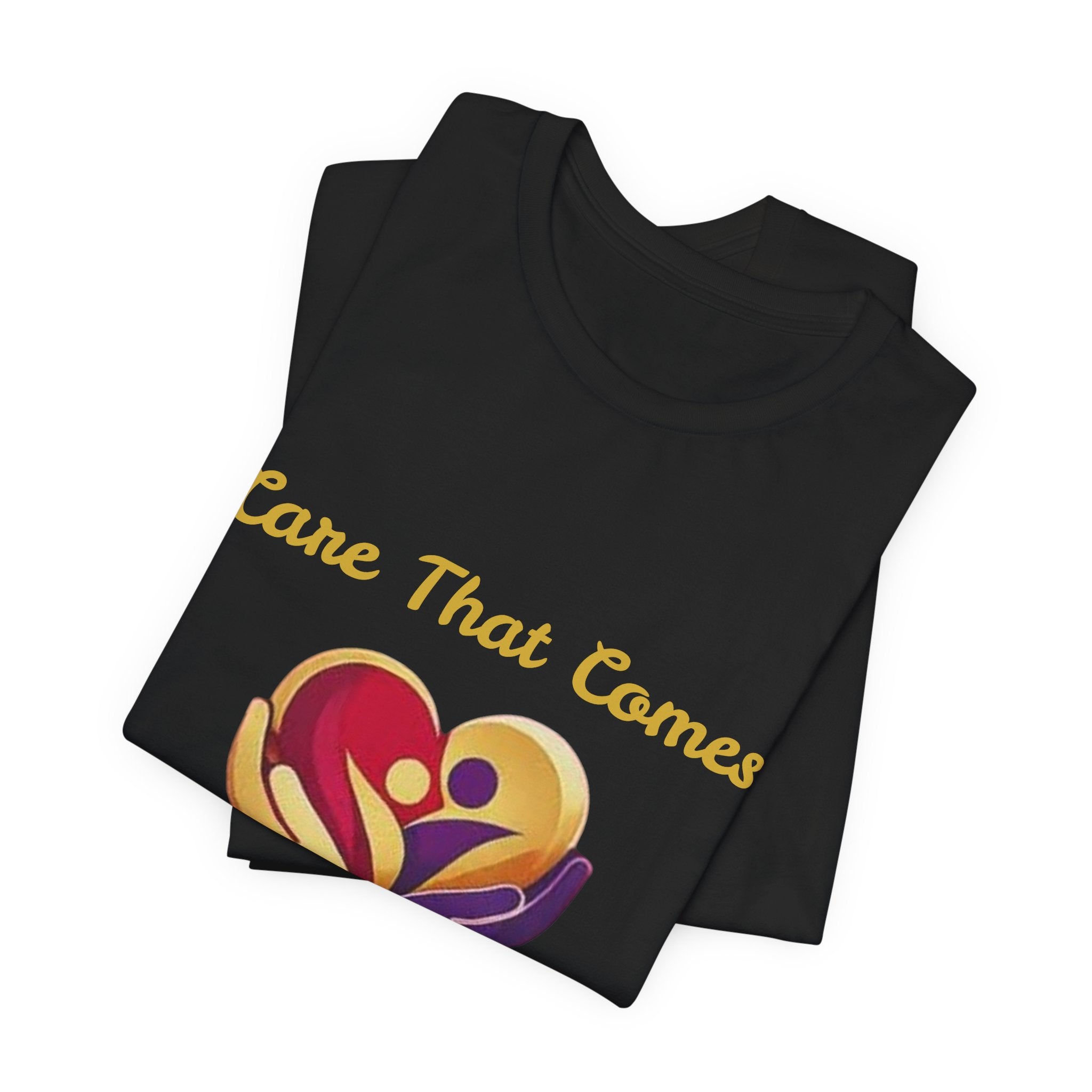 Care That Comes From The Heart Logo Tee — Heartfelt Logo T-Shirt for Caregivers & Supporters