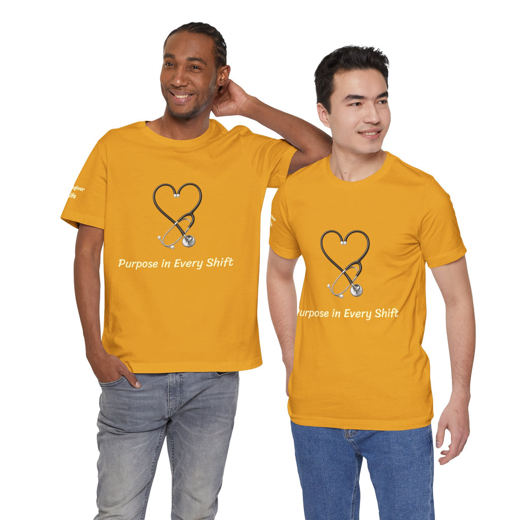 Purpose in Every Shift T-Shirt — Making a Difference Daily Tee